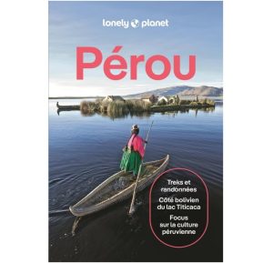 Guide Pérou 8ed. Lonely Planet 9782384929122