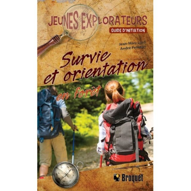 Survie et orientation en forêt - Broquet