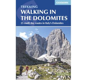 Walking in the Dolomites 25 multi-day routes in Italy's Dolomites Cicerone 9781852848446