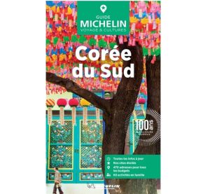 Corée du Sud Guide Vert Michelin 9782067270756