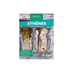 Athens - Week&Go Guide Vert Michelin