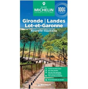 Gironde, Landes, Lot-et-Garonne Guide Vert Michelin 9782067270848