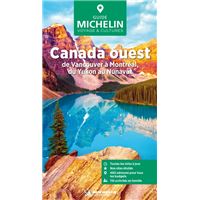 Canada Ouest - Guide vert Michelin