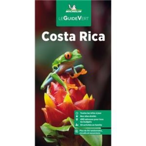 Costa Rica - Guide Vert Michelin