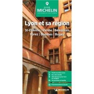 Lyon and its surroundings - Guide Vert Michelin