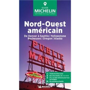 Nord-Ouest américain - Guide Vert Michelin