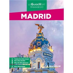 Madrid - Guide Vert Week&Go Michelin