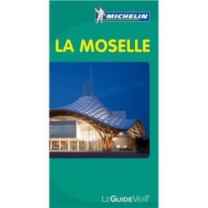 La Moselle - Guide Vert Michelin