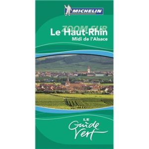 Haut-Rhin and Southernl'Alsace - Zoom Guide Vert Michelin