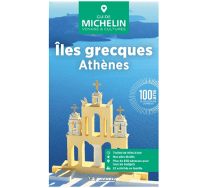 Îles grecques Athènes Guide Vert Michelin 9782067270992