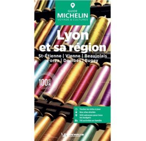 Lyon et sa région Guide Vert Michelin 9782067270800
