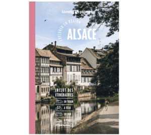Alsace -Explorer la région - Lonely Planet