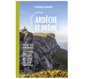 Ardèche, Drome - Explorer la région - Lonely Planet