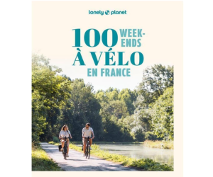 100 weekends vélo France-Lonely Planet