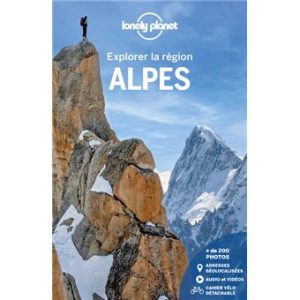 Explorer la région Alpes - Guide Lonely Planet