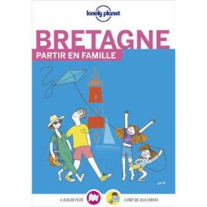 Bretagne - Partir en famille - Guide Lonely Planet