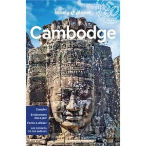 Cambodge - Guide Lonely Planet