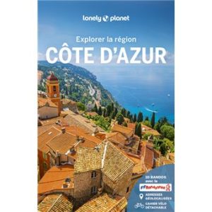 Côte d'Azur - Eplorer la région - Guide Lonely Planet