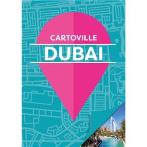 Dubai - Guide Cartoville