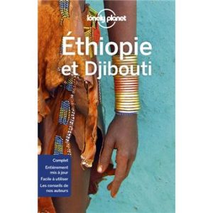 Éthiopie et Djibouti - Guide Lonely Planet