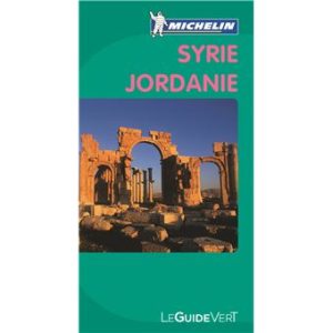 Syrie Jordanie - Guide Vert Michelin