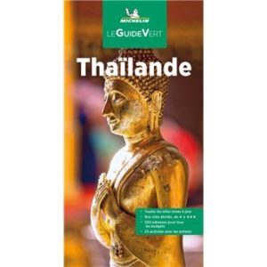 Thailande - Guide Vett Michelin