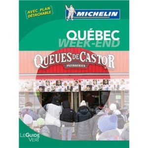 Québec - Guide Vert Week&Go Michelin