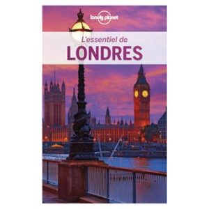 Londres - L'essentiel - Guide Lonely Planet