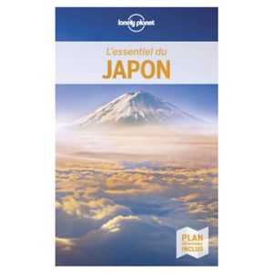 Japon - L'essentiel - Guide Lonely Planet