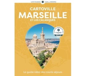 Marseille et les Calanques- Guide Cartoville