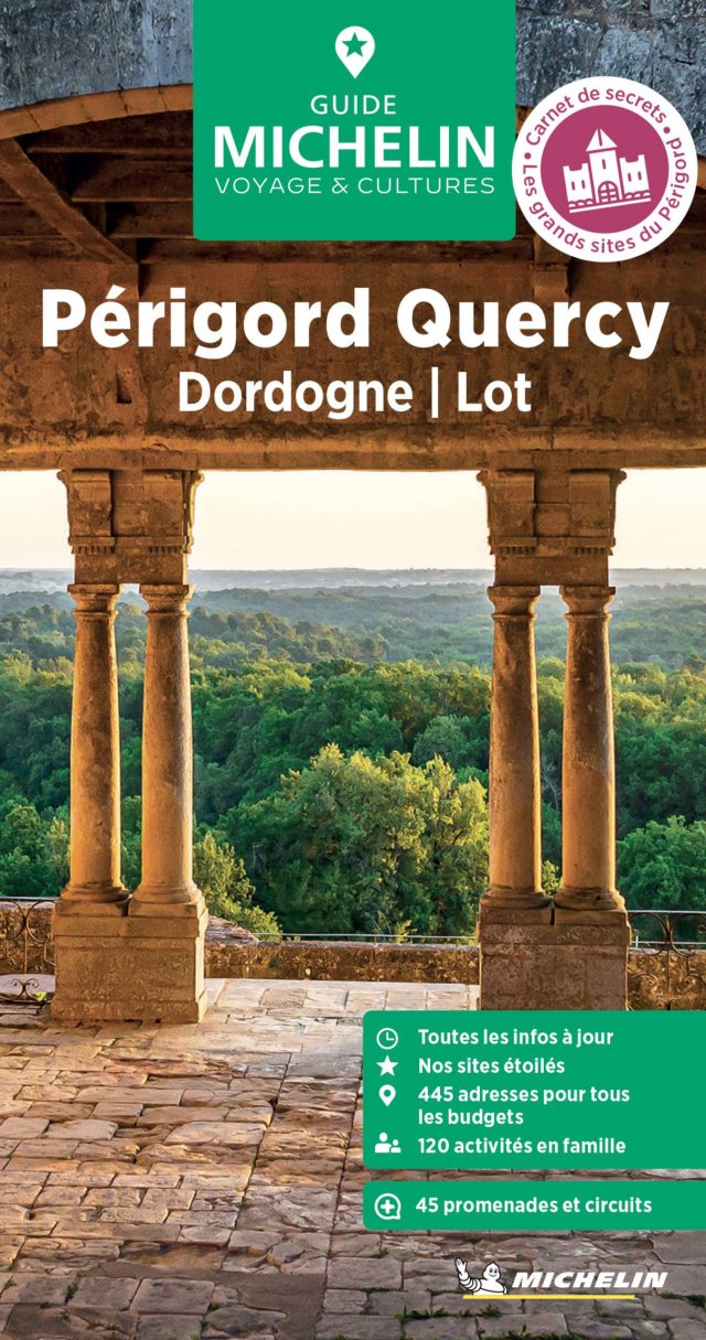 Périgord Quercy Dordogne Lot - Guide Vert Michelin