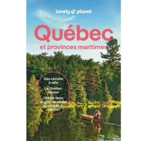 9782384926756 Québec et Provinces Maritimes Guide Lonely Planet