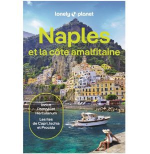Naples et la Côte amalfitaine - Guide Lonely Planet