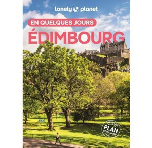 9782384927685 Edimbourg en quelques jours 7ED - Guide Lonely Planet