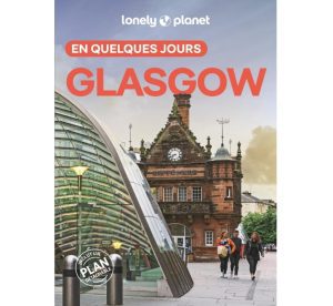 9782384927692 Glasgow en quelques jours 2ED Loneyl Planet