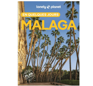 Malaga - En quelques jours - Lonely Planet