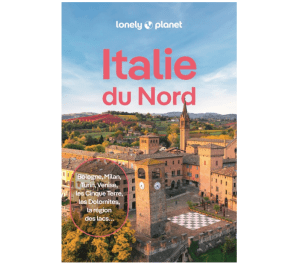 Italie du Nord - Guide Lonely Planet