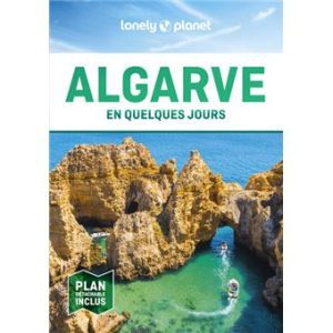 Algarve - En quelques jours - Guide Lonely Planet