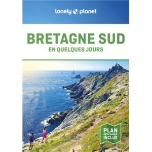 Bretagne Sud - En quelques jours - Guide Lonely Planet