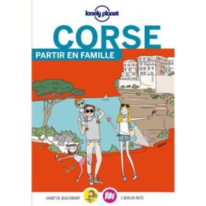 Corse - Partir en famille - Guide Lonely Planet