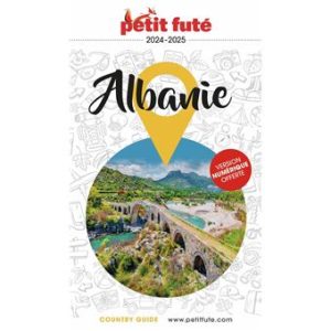 Albanie - Guide Petit Futé