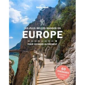 Les plus belles randos en Europe - Lonely Planet