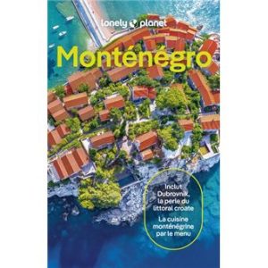 Monténégro - Guide Lonely Planet