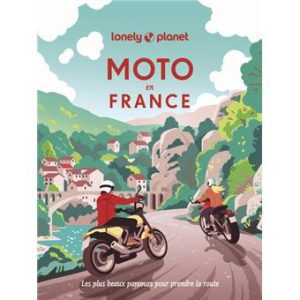 Moto en France - Guide Lonely Planet