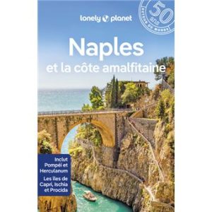 Naples et la Côte amalfitaine - Guide Lonely Planet