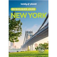NewYork - En quelques jours - Guide Lonely Planet