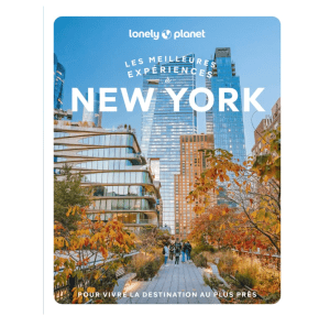 New York - Meilleures expériences - Guide Lonely Planet