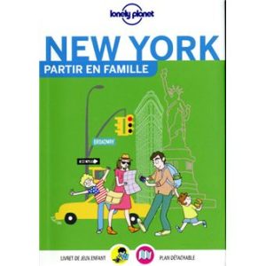 New York - Partir en famille - Guide Lonely Planet