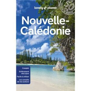 Novuelle-Calédonie - Guide Lonely Planet