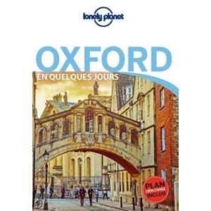 Oxford - En quelques jours - Guide Lonely Planet